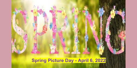 Spring Picture Day April 6